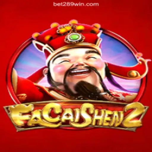 Discover the Excitement of FaCaiShen2: The Gaming Sensation on 289win