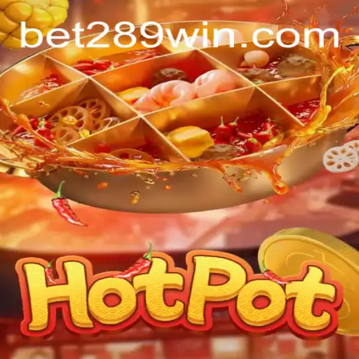 Exploring Hotpot: An Innovative Gaming Experience and 289win's Role in Brazilian Online Betting