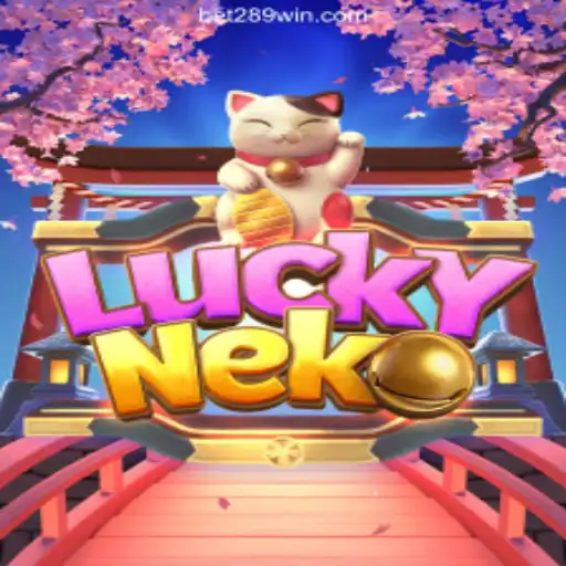 Exploring LuckyNeko: A Popular Casino Game on 289win